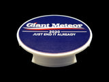 Political - Giant Meteor Plate Disc